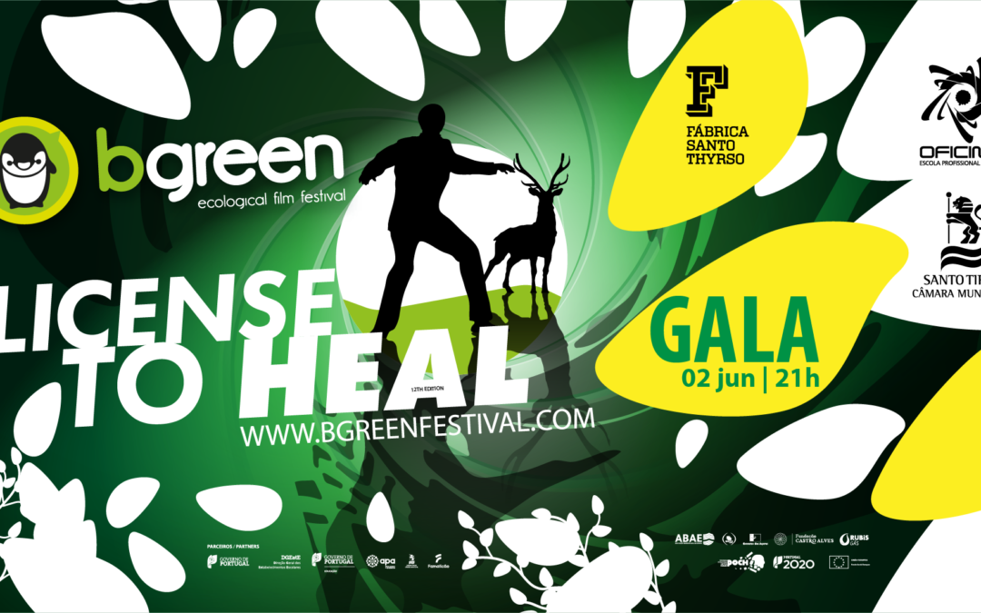 Grande Gala bgreen // ecological film festival – 2 DE JUNHO
